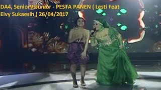 DA4, SeniorVsJunior - PESTA PANEN ( Lesti Feat Elvy Sukaesih ) 26/04/2017