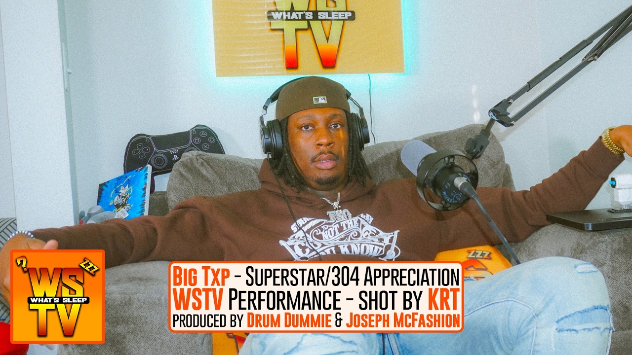 Big Txp - Superstar/304 Appreciation