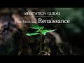 Mditation guide  pour vivre une renaissance