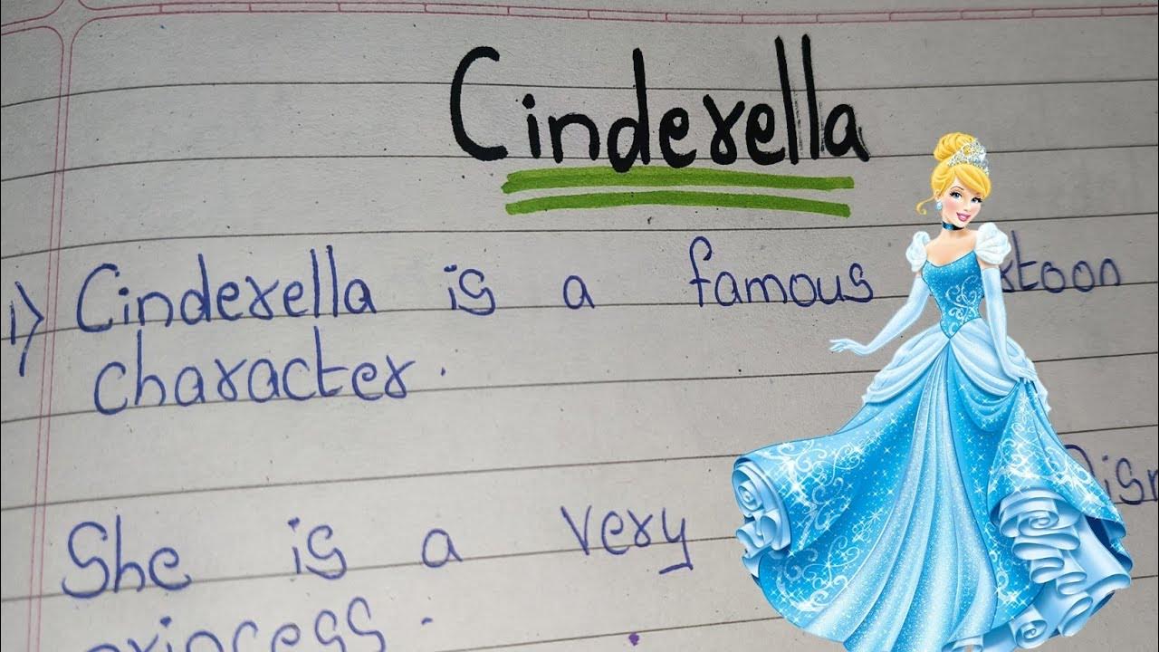 10 lines on Cinderella// Essay on Cinderella in english// Few Sentences