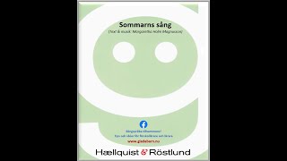 Sommarns sång (Text & musik: Margaretha Holm Magnusson)