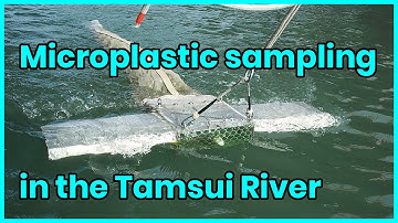 Microplastic sampling in the Tamsui River in Taiwan