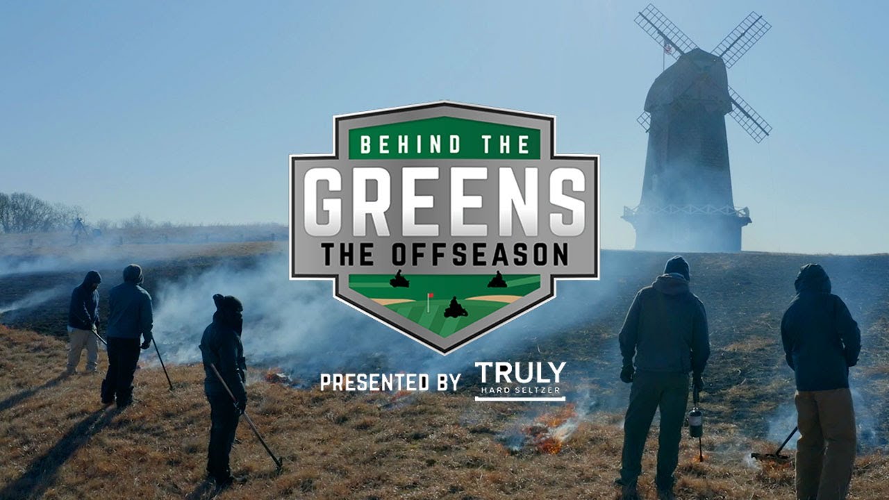 Behind The Greens: The Offseason (presented by Truly)