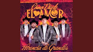 Como Duele El Amor - Herencia