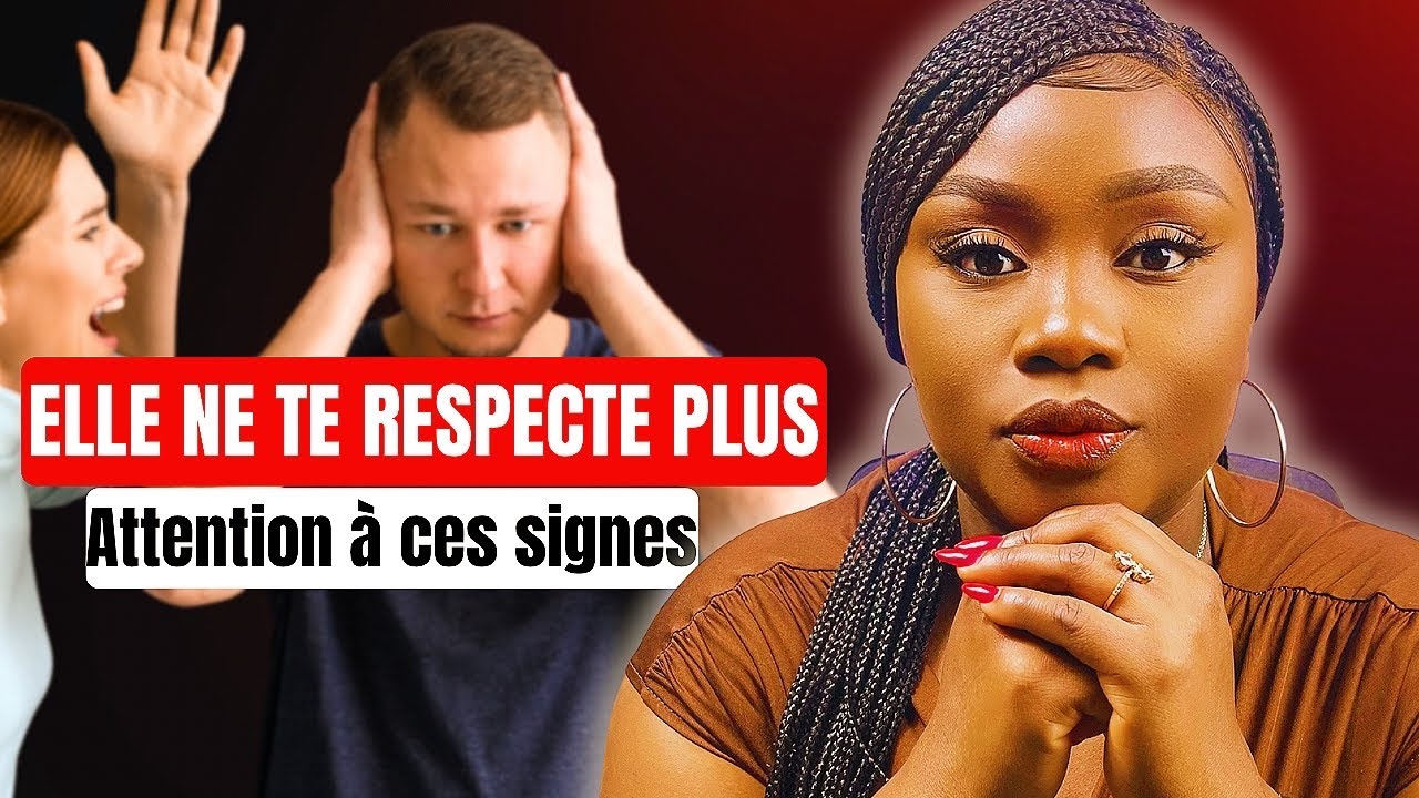 ELLE NE TE RESPECTE PLUS : voici les 7 signes QUE TU NE DOIS PLUS IGNORER 