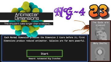 Antimatter Dimensions NG-4 Episode 23: Cleaning up missing goals!