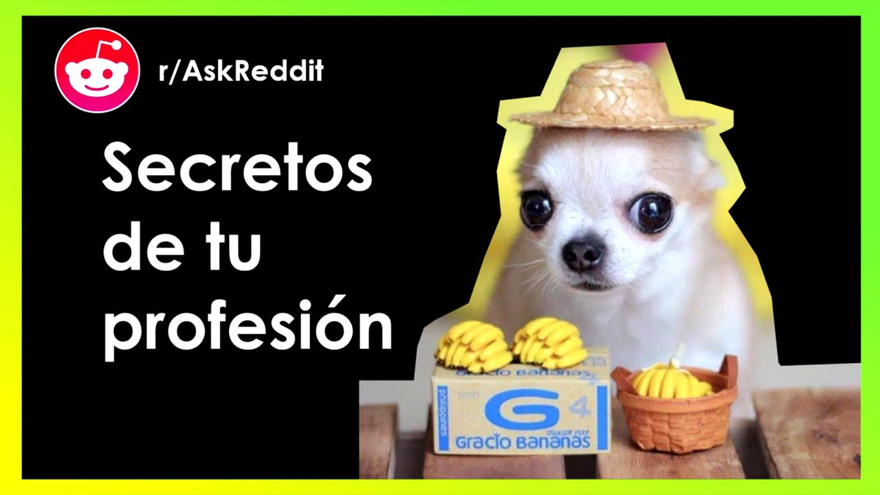 Secretos de tu profesión- AskReddit