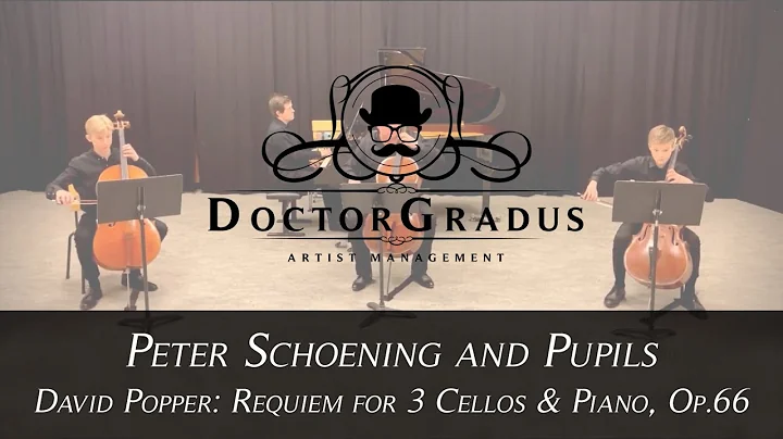 Peter Schoening and pupils - David Popper: Requiem for 3 Cellos & Piano, Op.66 - PART 2