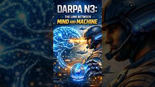 DARPA N3: The Link Between Mind and Machine - Daily Drip of Facts