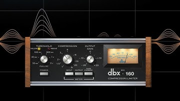 dbx 160 Compressor Sound Examples | UAD Native & UAD-2