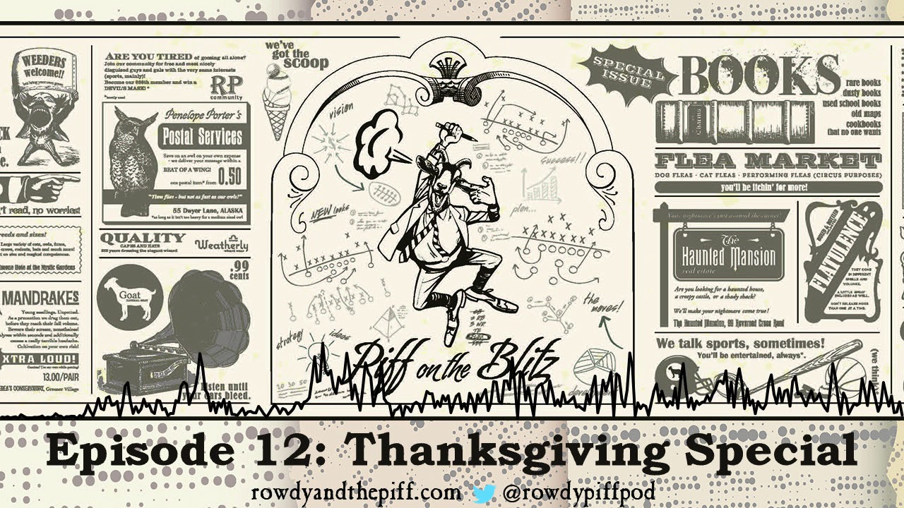 la luna sangre week 11 recap Piff on the Blitz Podcast - Episode 12 - Thanksgiving Special