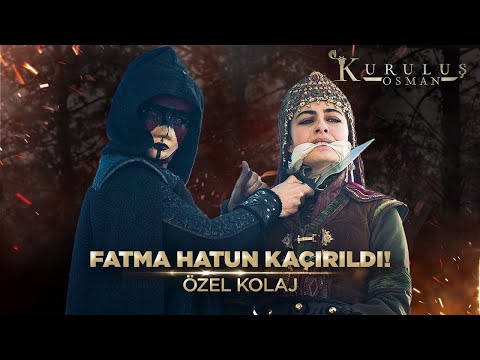 Fatma Hatun Esir Düştü! | Kuruluş Osman Kolaj