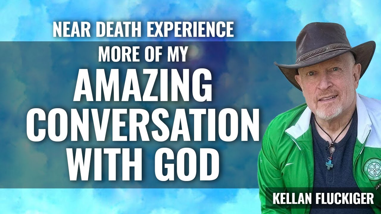 MORE of my AWE-INSPIRING CONVERSATION WITH GOD.  Kellan Fluckiger part 2