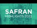 Safran Highlights in 2022