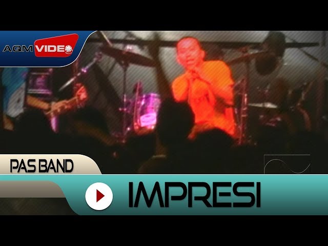 Pas Band - Impresi | Official Music Video class=