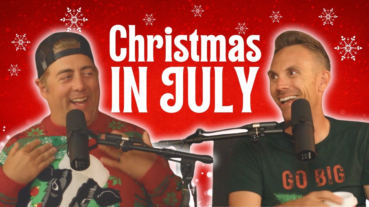 Christmas in July 2025! | Christmas Countdown Podcast