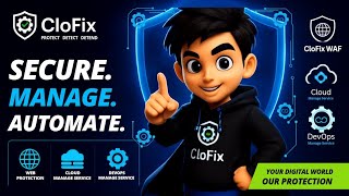 What is CloFix Infotech | Cybersecurity, Cloud & DevOps Solutions