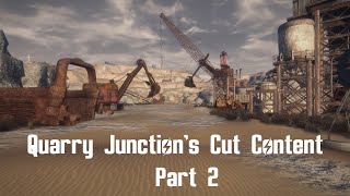 Quarry Junction's Cut Content: Part 2