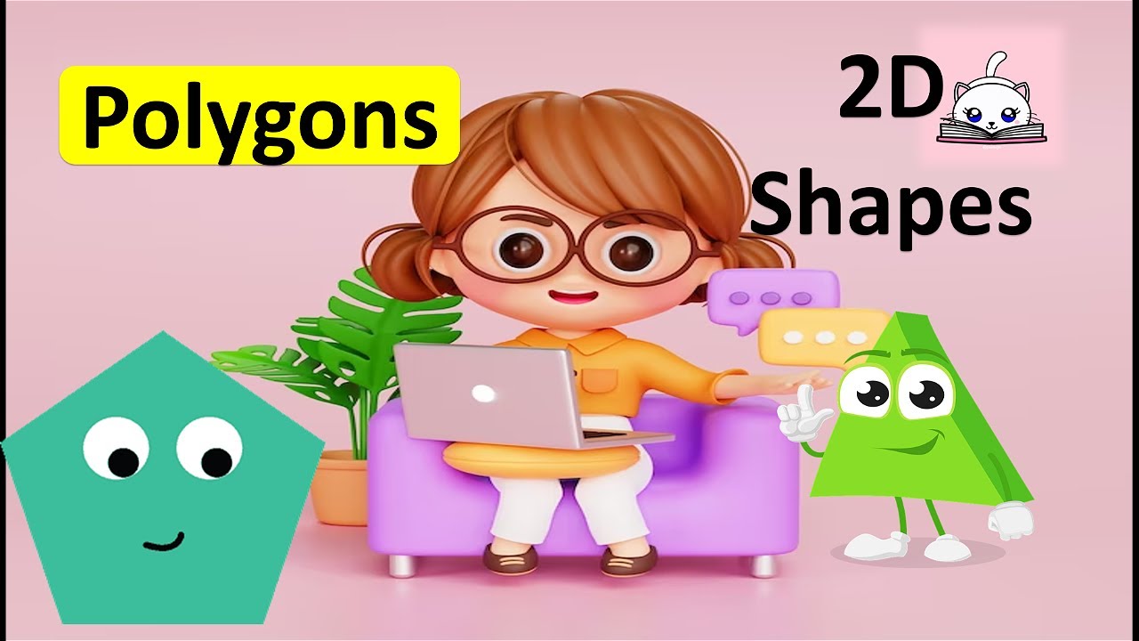 Knowledge for kids | flat two-dimensional shape polygons