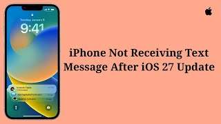 iPhone Not Receiving Text Messages After iOS 27 Update Here's the fix