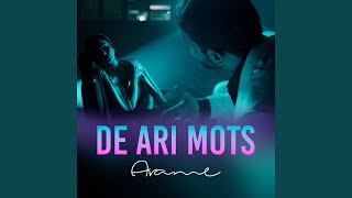 De Ari Mots - Arame