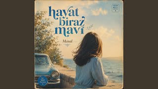 Hayat Biraz Mavi