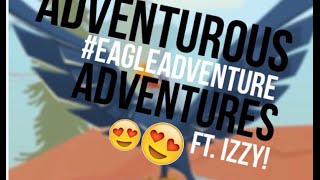 Eagle Adventure Funny Moments