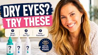 I've tried SO many eye drops for dry eyes and these are the ones I keep reaching for!