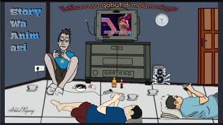 Story wa animasi keren || ketika rasa gabut muncul di malam minggu