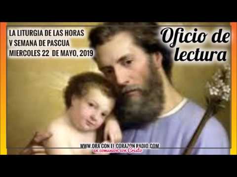 OFICIO DE LECTURA – MIERCOLES 22 DE MAYO, 2019 V SEMANA DE PASCUA agradecimiento frases