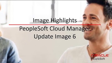 Image Highlights, PeopleSoft Cloud Manager Update Image 6
