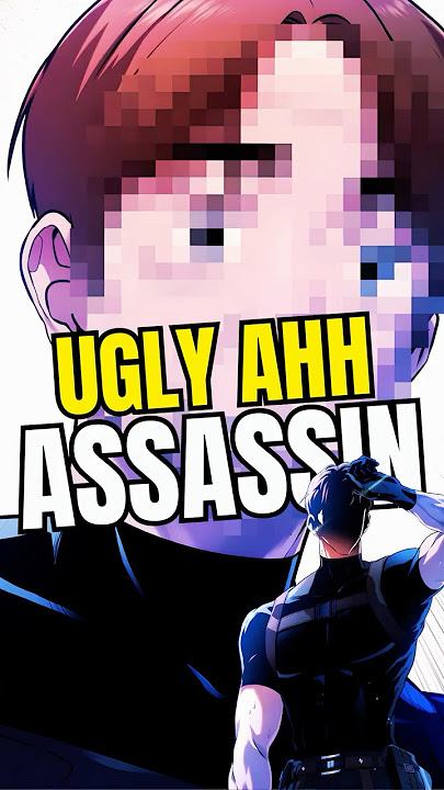 This Unstoppable Assassin's Only Flaw Was His God-Awful Face | Manhwa Recap