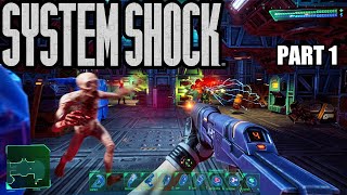 System Shock - XBOX One - Playthrough [PART 1]
