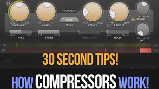 30 Second Tips: How Compressors Work.