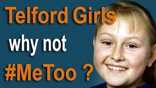 Telford Girls - why not #MeToo