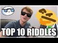 10 RIDDLES THAT ONLY PEOPLE WITH 300 IQ WILL GET