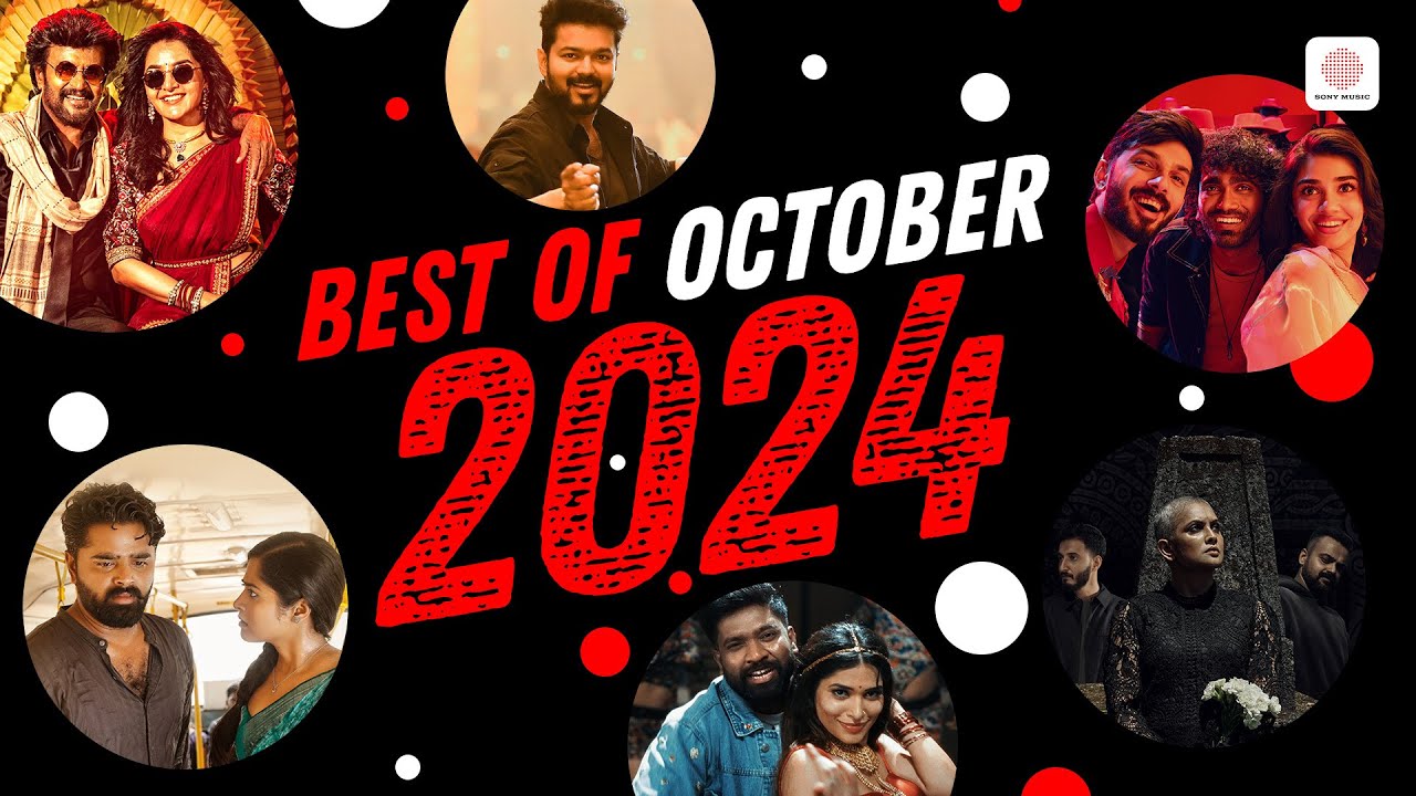 BEST OF October 2024 - TAMIL | TELUGU | MALAYALAM SONGS | Chart-Toppers: Trending Hit Songs