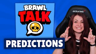 Brawl Talk Predictions - April 2022