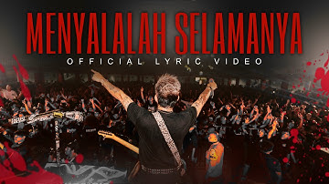 SUPERIOTS - Menyalalah Selamanya (Official Lyric Video)