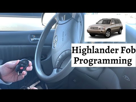 How To Program A Toyota Highlander Remote Key Fob 2001 - 2007 DIY Tutorial