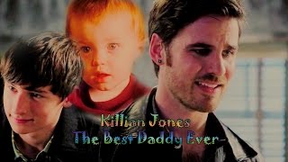 Killian Jones [Hook] ǁ The Best Daddy Ever