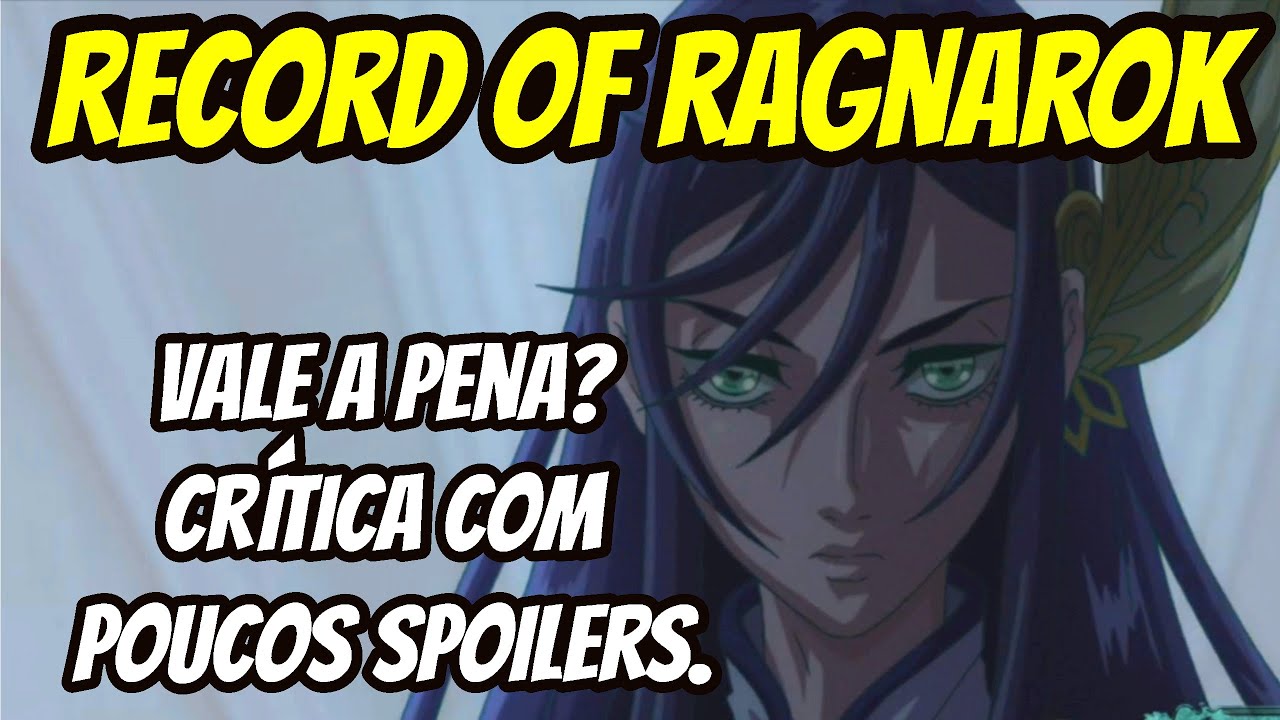 Record of Ragnarok: Explicamos o final do anime da Netflix