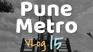 Pune Metro Rail Progress- VLog Part 15- What is Government ? by Yogesh Jadhav 16,031 views 5 years ago 12 minutes, 27 seconds