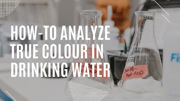How-to analyze true colour of a drinking water sample