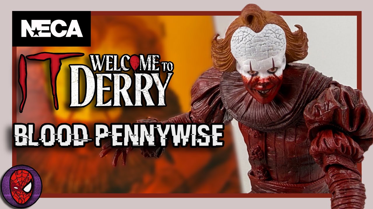 Обзор фильма «Оно: Добро пожаловать в Дерри» от NECA Ultimate Blood Pennywise