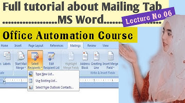 MS word| Mailing tab MS word| Office Automation Course Lecture No. 06| Tutorial about MS word