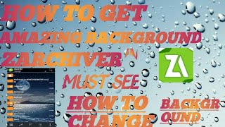 HOW TO GET AMAZING BACKGROUND IN ZARCHIVER | ZARCHIVER ME AMAZING BACKGROUND KAISE LAYE? screenshot 4