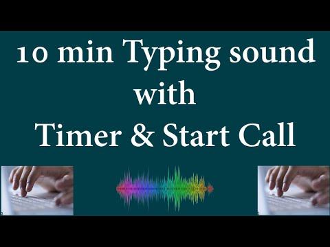 Typing keyboard Sound - 10 min Timer