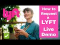 How to  Request a Lyft - Live Demo