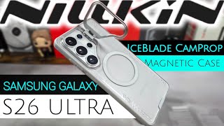 Nillkin IcebladeProp Camera Protective Cover Case for Samsung Galaxy S26 Ultra | w/Magsafe  screenshot 5